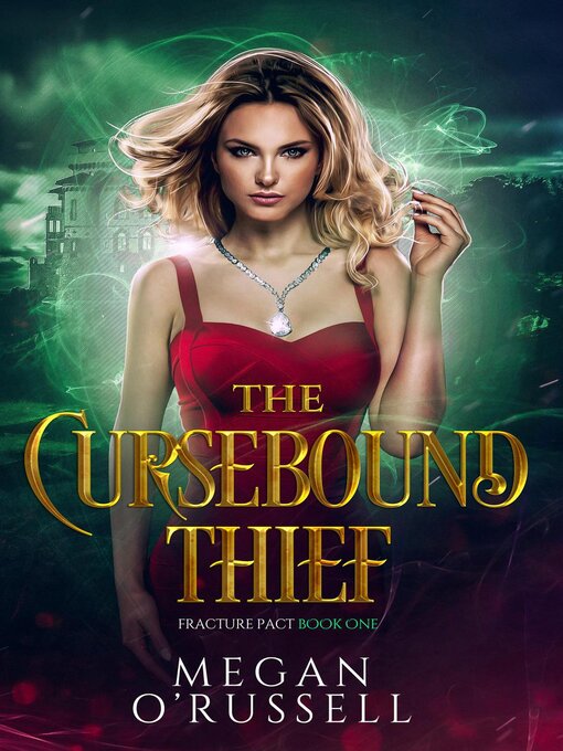 Title details for The Cursebound Thief by Megan O'Russell - Available